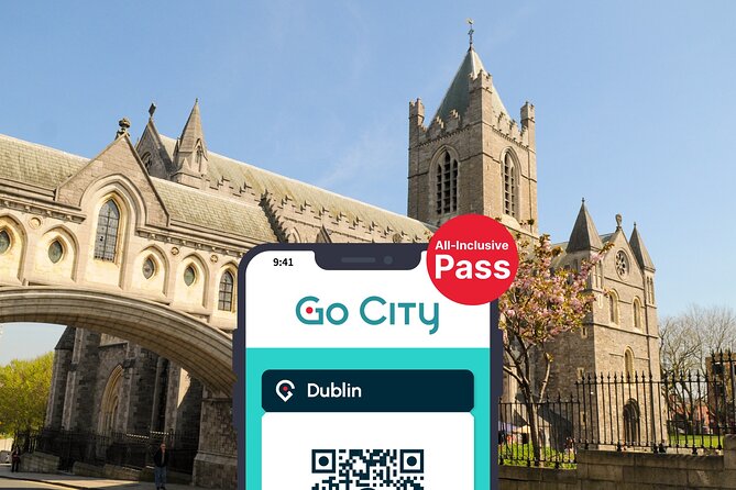 Go City: Dublin Pass | Save up to 50% - Includes 35+ Things To Do - Key highlights to know before you buy